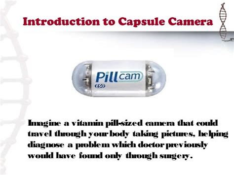 Pill camera presentation