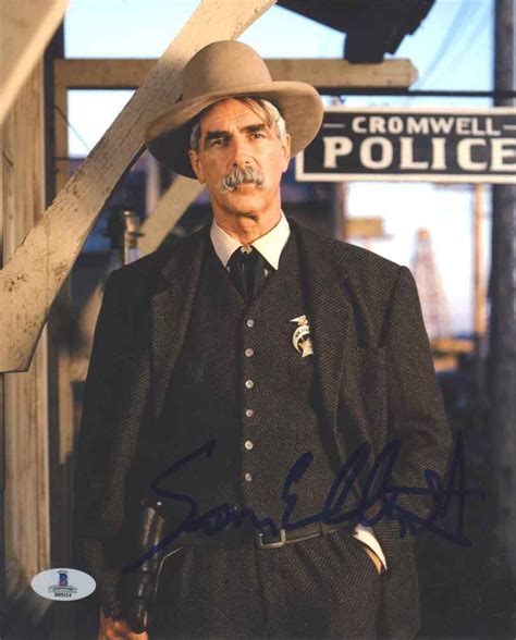 Sam Elliott Tombstone Quotes