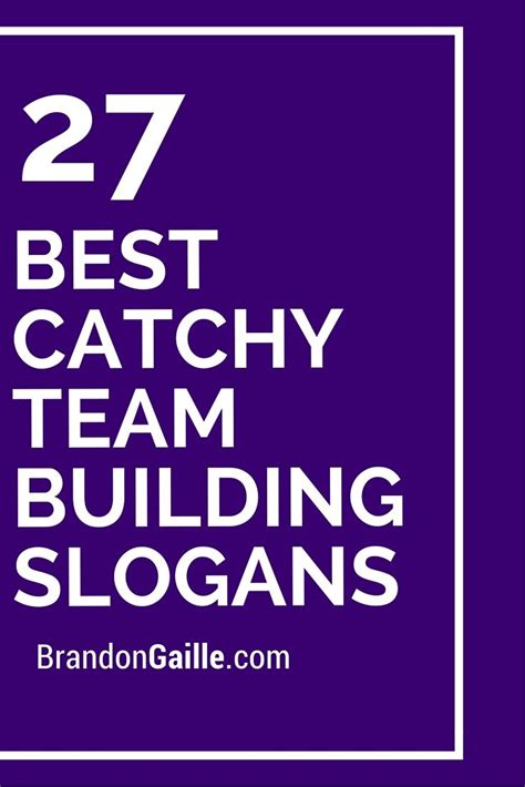 101 Best Catchy Team Building Slogans | Team building quotes, Team ...