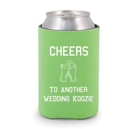 Cheers! To Another Wedding Koozie