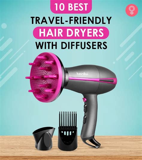 The 10 Best Travel Hair Dryers With Diffusers