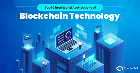 Top 10 Real World Applications of Blockchain Technology