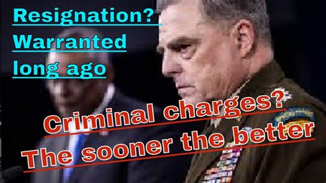 General Mark Milley: Resignation is not enough - YouTube