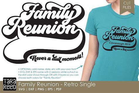 Family Reunion SVG for Cricut and Silhouette | Family reunion tshirt design, Family reunion ...