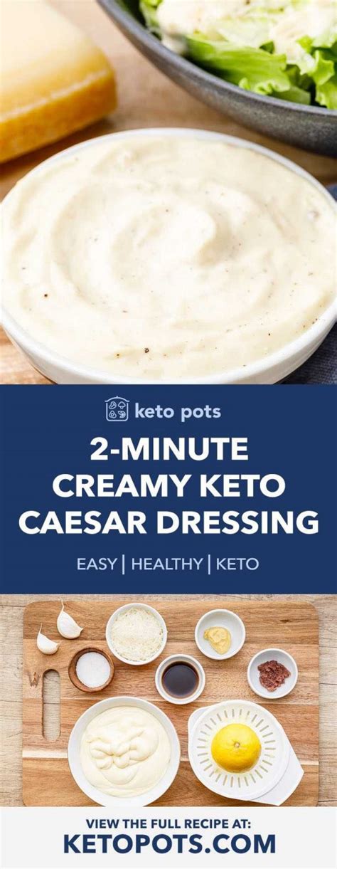 2-Minute Creamy Keto Caesar Dressing (Quick Homemade Recipe) - Keto Pots