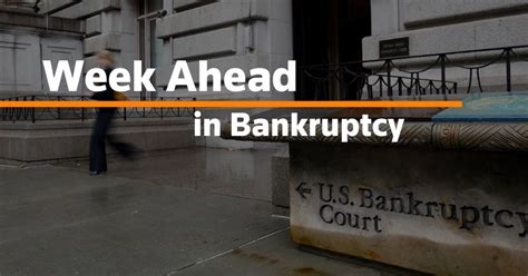 Week Ahead in Bankruptcy: Nov. 8, 2021 | Reuters