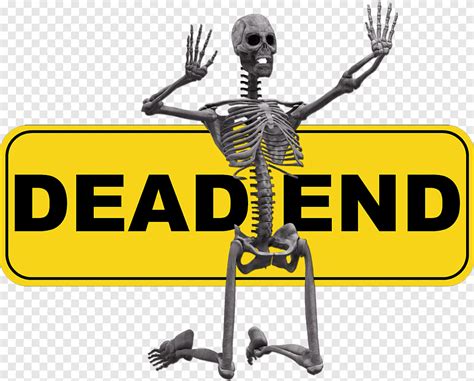 Dead end, skeleton, road signs, sign, dead end sign, funny sign, png ...