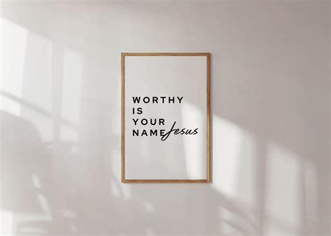 Worthy is Your Name Jesus Instant Download Art Print Christian Art ...