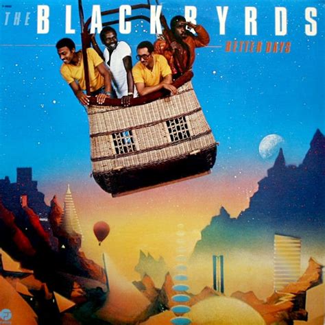 The Blackbyrds - Better Days (1980, Vinyl) | Discogs