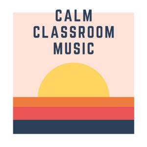 Calm Classroom Music - playlist by Hannah Vaughan | Spotify