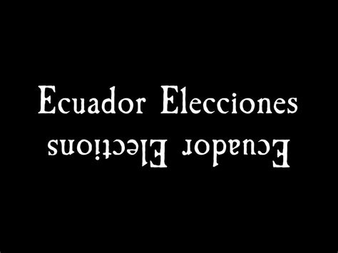 2017 Ecuador Election – Planeta.com