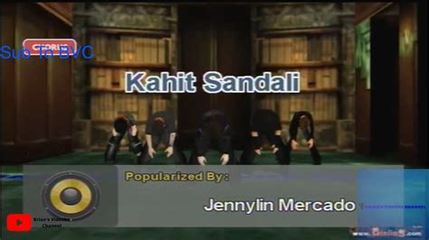 Kahit Sandali- Jennylin Mercado (Karaoke) - YouTube