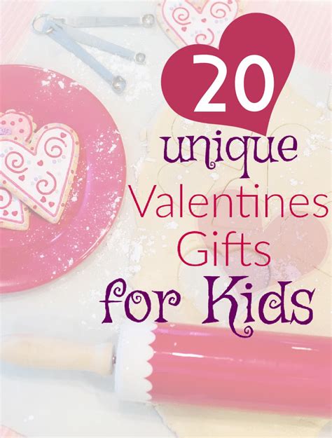 Look at these 20 CUTE, Unique Valentines Day Gift Ideas for Kids!