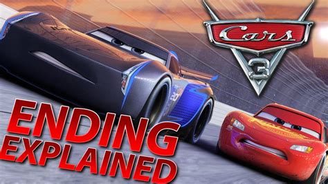 Disney Cars 3 Ending Explained Breakdown And Recap - Cars 4 Setup ...