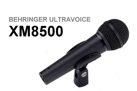 BEHRINGER ULTRAVOICE XM8500 – THE KING OF LOW-COST MICROPHONES? AN HONEST REVIEW - Planet Singer