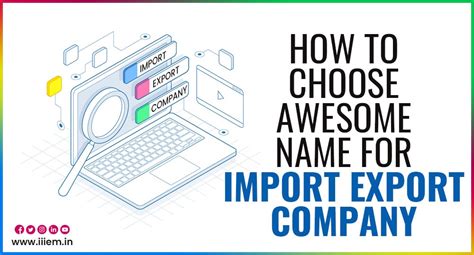 How To Choose Awesome Name For Import Export Company – Official Blog of ...