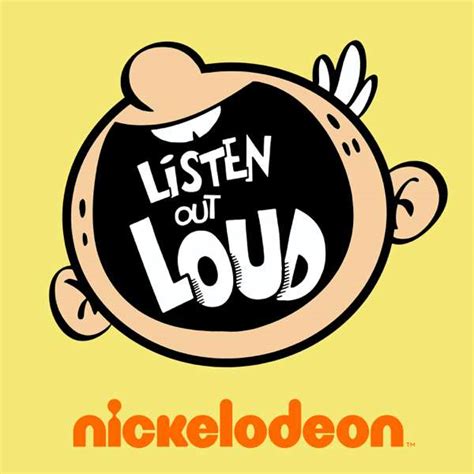 Listen Out Loud with The Loud House - TopPodcast.com