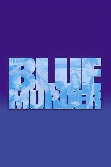 Blue Murder (UK TV series) - Alchetron, the free social encyclopedia