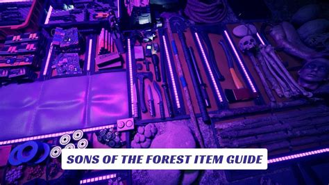 Sons Of The Forest Item Guide And Full Item List - Lawod