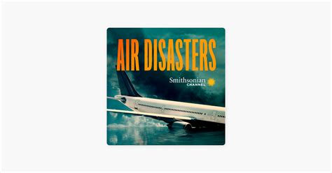 ‎Air Disasters, Season 14 on iTunes