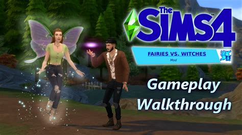 The Sims 4: Fairies vs. Witches Mod Walkthrough - YouTube