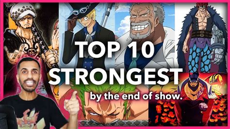 TOP 10 Strongest One Piece Characters by the end of Show - YouTube