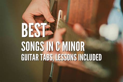 30 Best Songs In C Minor – Guitar Tabs, Lessons Included – Rock Guitar ...