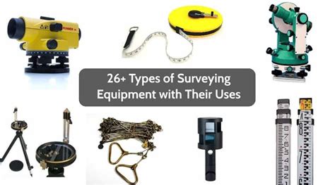 What Is Surveying? 23 Different Types Of Surveying Equipment