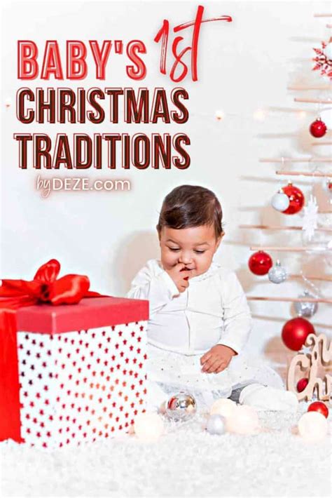 15 Ways to Celebrate Your First Christmas with a Baby - byDeze