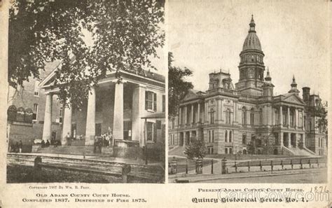 Old Adams County Courthouse & Present Adams County Courthouse Quincy, IL Postcard