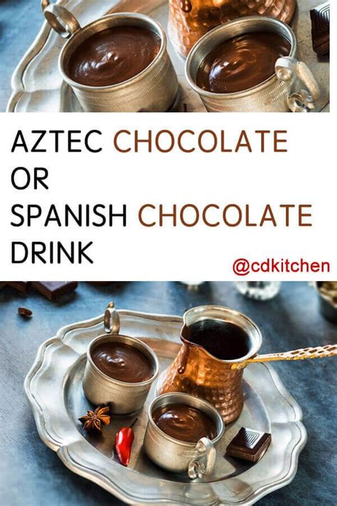 Aztec Chocolate or Spanish Chocolate Drink Recipe | CDKitchen.com | Spanish chocolate, Chocolate ...