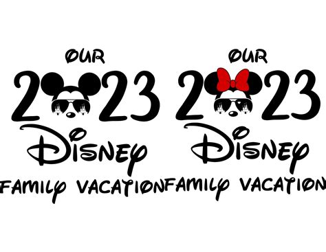 Bundle Our 2023 Disney Family Vacation SVG - Instant Download