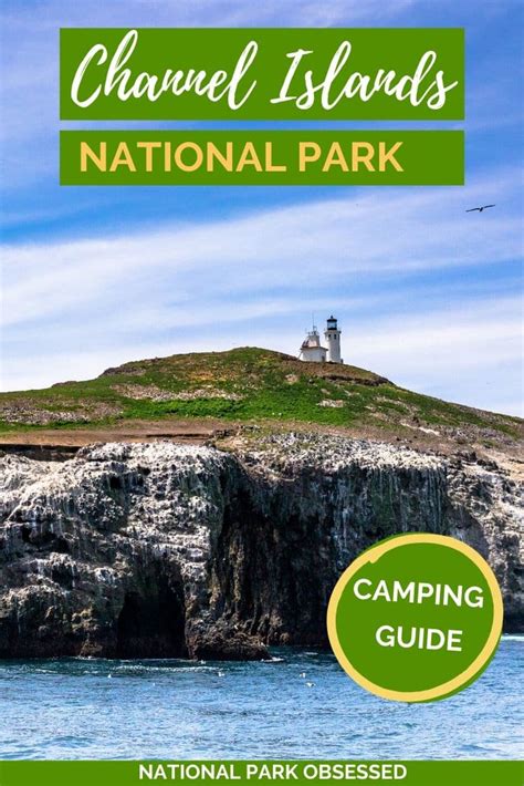 Channel Islands Camping: Everything You Need To Know (2024 Update ...