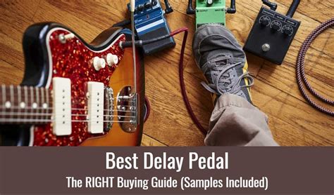 Best Delay Pedal – The RIGHT Buying Guide (Samples Included) - Love ...