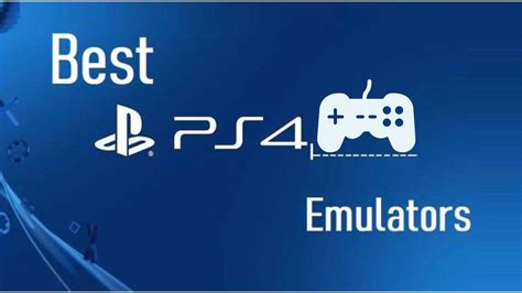 List of 5 best PS4 emulators for laptop free of charge