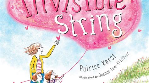 The Invisible String by Patrice Karst, Joanne Lew-Vriethoff - Books - Hachette Australia