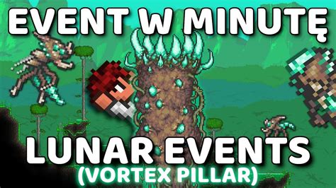 Event w minutę - Lunar Events (Vortex Pillar) [Terraria 1.3] - YouTube