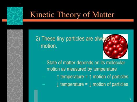 PPT - Kinetic Theory of Matter PowerPoint Presentation, free download ...