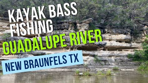 Bass Fishing Guadalupe River - YouTube