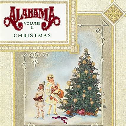 Alabama, “Christmas Volume II – Gospel Music Warehouse