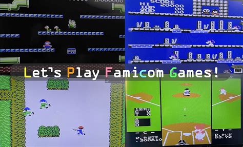 Let’s Play Famicom Games!