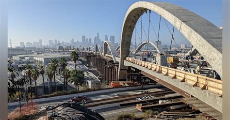 Sixth Street Viaduct Bridge in Los Angeles reaches engineering milestone | Roads and Bridges