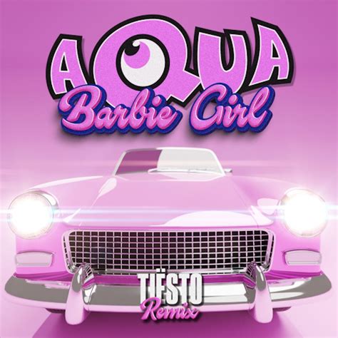 AQUA Drops TIËSTO Remix Of Barbie Girl