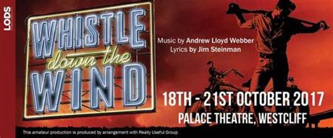 Whistle Down the Wind - SOUTHEND THEATRE SCENE