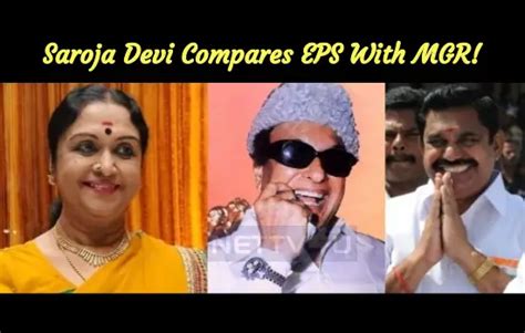 Saroja Devi Compares EPS With MGR! | NETTV4U