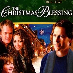 The Christmas Blessing (2005) - Rotten Tomatoes