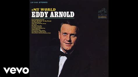 Eddy Arnold - Make the World Go Away (Official Audio) Chords - Chordify