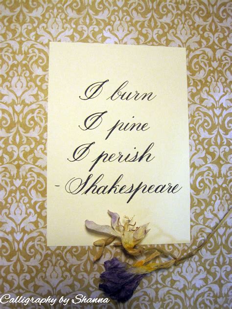 Quote from The Taming of the Shrew by William Shakespeare! Calligraphy by Shanna www ...