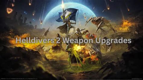 Helldivers 2 Weapon Upgrades - How to Do It