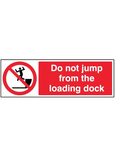 Do Not Jump from Loading Dock